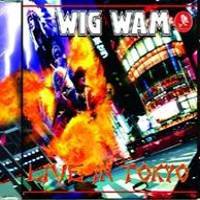 Wig Wam : Live in Tokyo